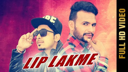 New Punjabi Song - LIP LAKME || JASSI BHAKHAR ft. ROMI || Latest Punjabi Songs 2017