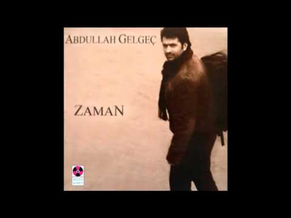 Bir Allah - Abdullah Gelgeç
