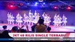 JKT 48 Rilis Single Terbaru di Handshake Festival