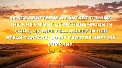 Fergus Henderson Quotes