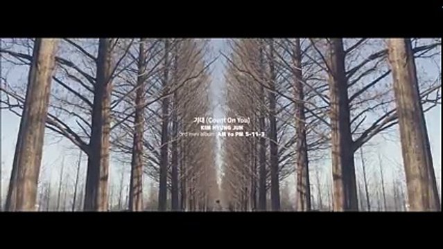 Kim Hyung Jun – Count On You [Hang, Rom & Eng Lyrics]