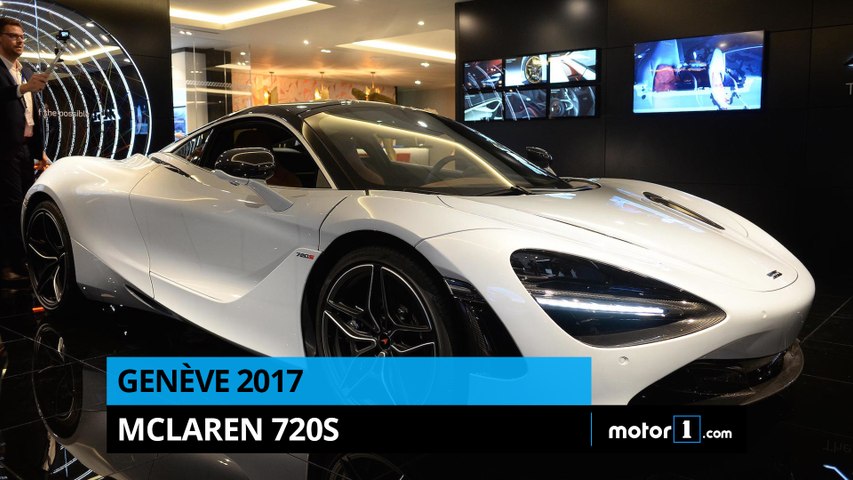 Genève 2017 - Présentation de la McLaren 720S