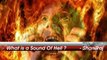 The Sound Of Hell ,नरक की आवाज की रहस्यमय सच्चाई,Sounds From Hell - Jesus is Savior Episode2