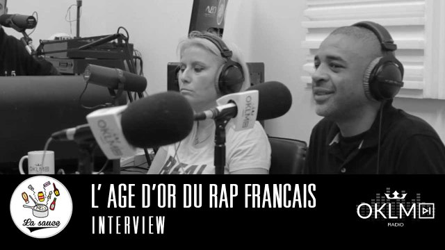 #LaSauce - Invité : L'Age D'Or Du Rap Français (EXPRESSION DIREKT & ILL (XMEN)...) 24/02/17