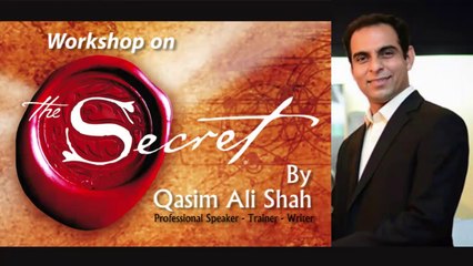 Qasim Ali Shah Workshop on The Secret Part 1 of 2|law of attraction| beautiful secret|best video