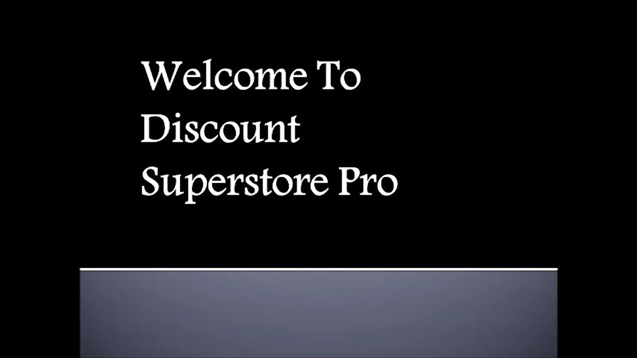 Welcome To Discount Superstore Pro