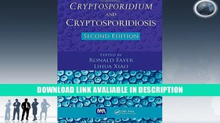 PDF [FREE] Download Cryptosporidium and Cryptosporidiosis, Second Edition By
