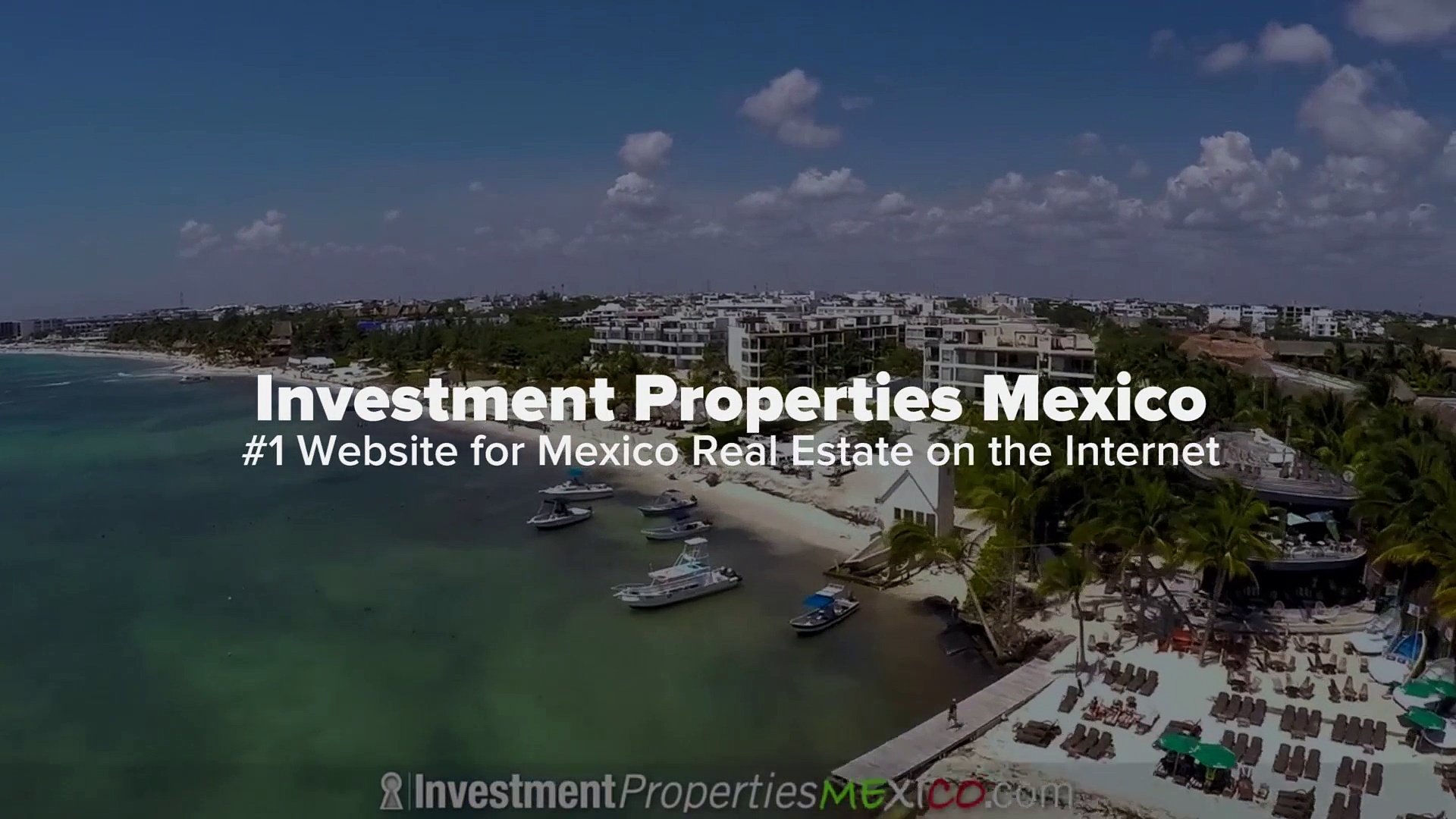 Investment Properties Mexico
