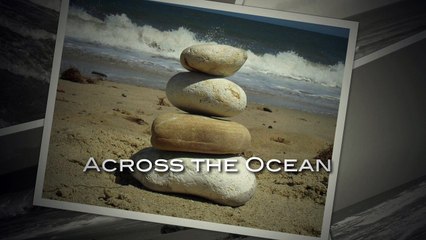 Across the Ocean / Relaxing Tranquil Music Composed by Jane Armes and Produced by Gary Wilkinson