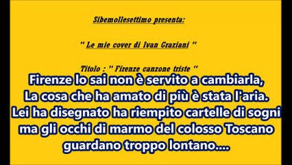 Firenze canzone triste ( Ivan Graziani cover )