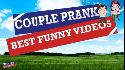 COUPLE PRANKS COMPILATION 2016 - Best Funny Videos