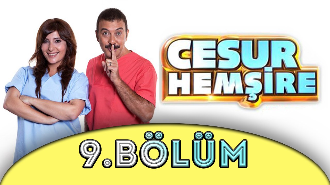 Cesur Hemşire - 9.Bölüm
