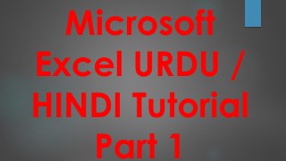 Microsoft Excel URDU \ HINDI Tutorial Part 1