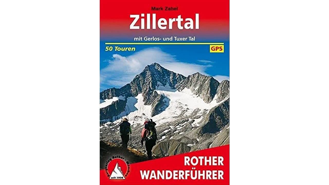 [PDF Download] Rother Wanderführer / Zillertal: mit Gerlos- und Tuxer Tal. 50 Touren. Mit GPS-Daten