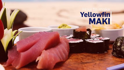 How to Make Yellowfin Tuna Sushi Maki