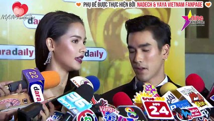 [vietsub] Nadech Yaya không xác định mối quan hệ, muốn để 2 người biết với nhau | Interview 23.02.17