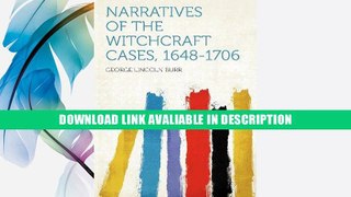 Best Seller Book Narratives of the Witchcraft Cases, 1648-1706 By George Lincoln Burr