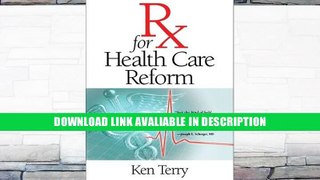 eBook Free Rx for Health Care Reform By Ken Terry