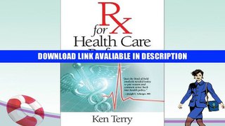 Popular Book Rx for Health Care Reform By Ken Terry