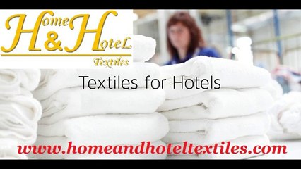 Textiles for Hotels | Home & Hotel Textiles