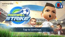 Football Strike Gameplay IOS / Android