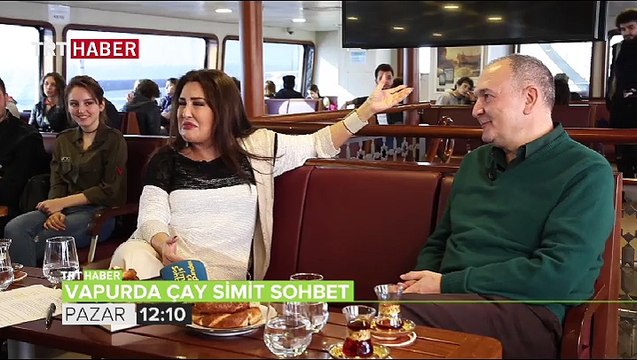 Vapurda Çay Simit Sohbet'te bu hafta