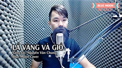 [Cover] Lá Vàng Và Gió - Blue Moon