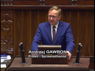 Poseł Andrzej Gawron - Wystąpienie z dnia 09 marca 2017 roku.