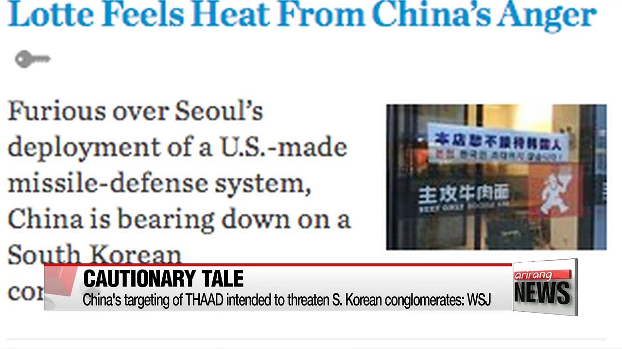 China's targeting of THAAD intended to threaten S. Korean conglomerates: WSJ