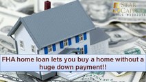 FHA home loan lets you buy a home without a huge down payment