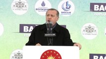 Cumhurbaşkanı Erdoğan: 