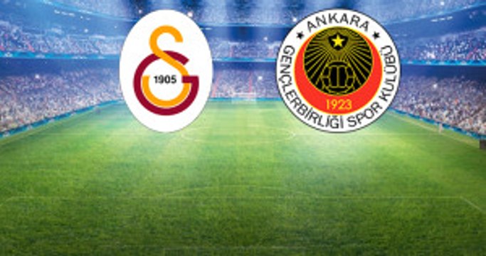 Süper Lig'deki Galatasaray-Gençlerbirliği Maçının 11'leri Belli Oldu