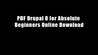 PDF Drupal 8 for Absolute Beginners Online Download