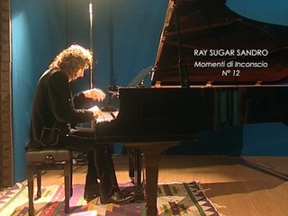 Ray Sugar Sandro - "Momenti di Inconscio 12"