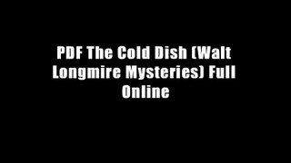 PDF The Cold Dish (Walt Longmire Mysteries) Full Online