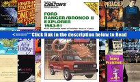 Read Ford Ranger/Bronco II Explorer 1983-91 (Chilton Model Specific Automotive Repair Manuals)