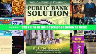 Read The Public Bank Solution: From Austerity to Prosperity Online Ebook