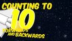 Counting to 10 Forwards and Backwards - ROCKET THEME Song for Children Toddlers Preschool