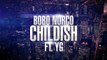 Bobo Norco Feat. YG Childish (WSHH Exclusive - Official Music Video)
