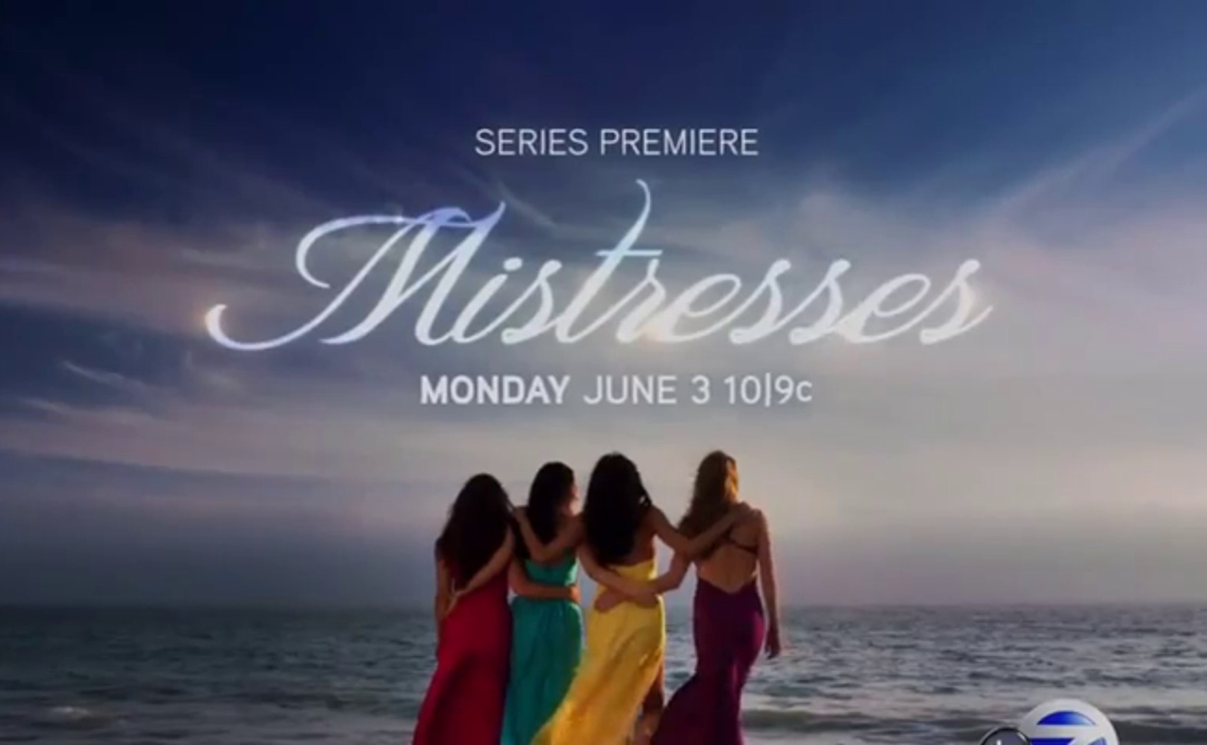 Mistresses - Promo saison 1 - Vidéo Dailymotion