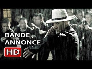 The GrandMaster Bande Annonce Francaise (IP Man - 2013)