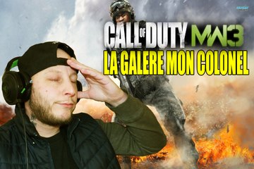 MW3 Remastered - LA GALÈRE MON COLONEL [FR]