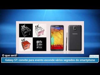 Galaxy S7: convite para evento esconde vários segredos do smartphone