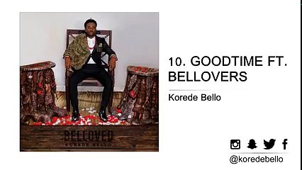 Korede Bello - GOODTIME