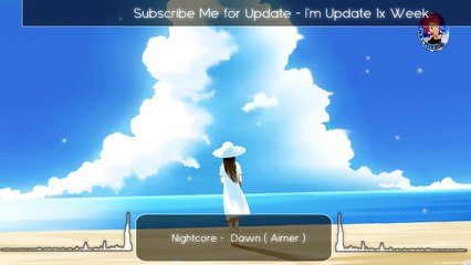 Nightcore -  Dawn ( Aimer )