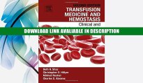 eBook Free Transfusion Medicine and Hemostasis, Second Edition: Clinical and Laboratory Aspects By