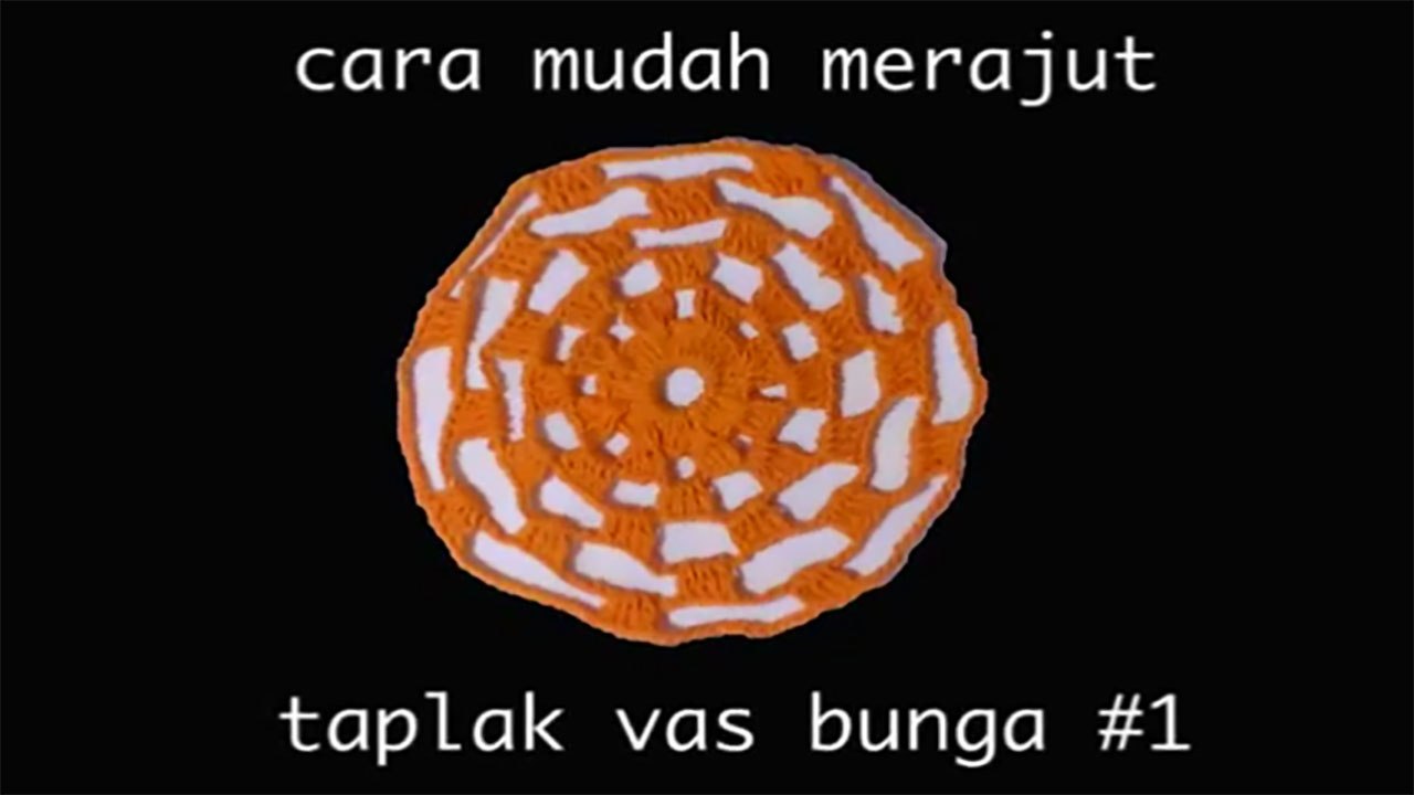 Cara Merajut Taplak Vas Bunga #1