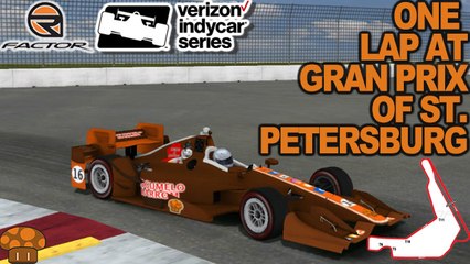 IndyCar Series Rfactor Mod Uma Volta em/One Lap at Gran Prix Of St. Petersburg