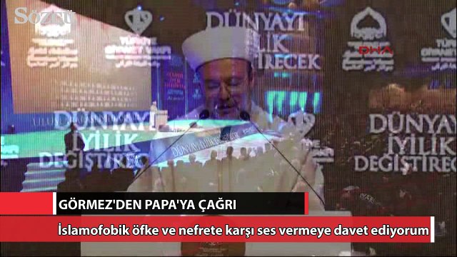 Diyanet İşleri Başkanı Görmez’den Papa’ya çağrı