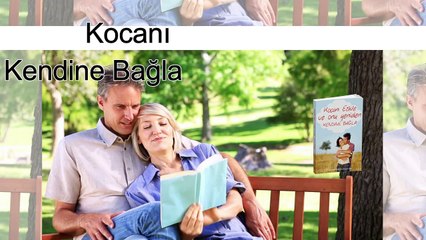 Kocayı Mutlu Etmenin Yolları